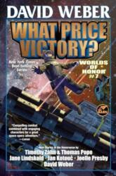 What Price Victory? - WEBER DAVID (ISBN: 9781668072578)