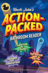 Uncle John's Action-Packed Bathroom Reader (ISBN: 9781667206035)