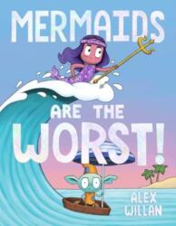 Mermaids Are the Worst! (ISBN: 9781665962599)