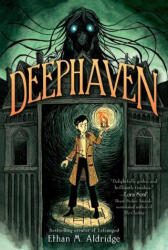 Deephaven - Aldridge, Ethan M. (ISBN: 9780063283183)