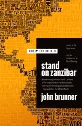 Stand on Zanzibar - John Brunner (ISBN: 9781250781222)