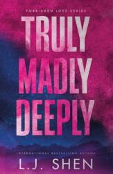 Truly Madly Deeply (ISBN: 9781399743952)