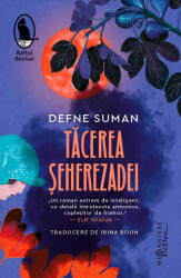 Tacerea Seherezadei - Defne Suman (ISBN: 9786060974833)