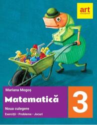 Matematica. Noua culegere pentru clasa a 3-a. Exercitii, probleme, jocuri - Mariana Mogos (ISBN: 9786060767770)