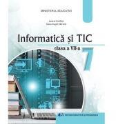 Informatica si TIC. Manual pentru clasa a 7-a - Andrei Florea, Silviu Eugen Sacuiu (ISBN: 9786063120695)