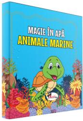 Magie in apa. Animale marine (ISBN: 9786060096498)