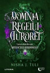 Domnia Regelui Aurorei - Nisha J. Tuli (ISBN: 9786303199139)