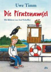 Die Piratenamsel (ISBN: 9783423763448)