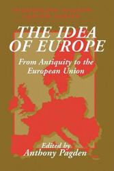 Idea of Europe - Lee H. Hamilton, Anthony Pagden (ISBN: 9780521795524)