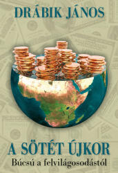 A sötét újkor (ISBN: 9789634267225)