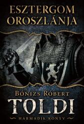 Esztergom oroszlánja (ISBN: 9789634267263)