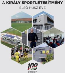 A Király Sportlétesítmény első húsz éve (ISBN: 9786150196015)