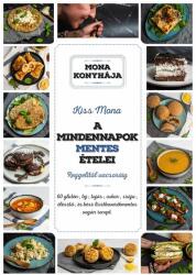 A mindennapok mentes ételei (ISBN: 9786155698187)