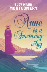 Anne és a Szivárvány-völgy (ISBN: 9789632676487)