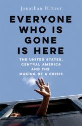 Everyone Who Is Gone Is Here (ISBN: 9781529039313)