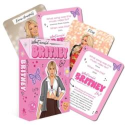 What Would Britney Do? - Publishing, Rockpool (ISBN: 9781922785268)