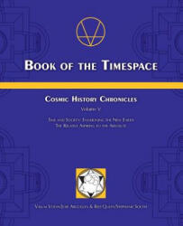 Book of the Timespace - Jose Arguelles, Stephanie South (ISBN: 9780978592424)