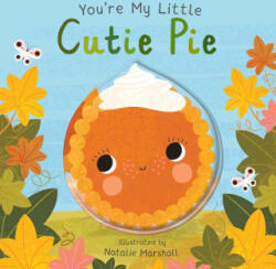 You're My Little Cutie Pie - Natalie Marshall (ISBN: 9781667204598)