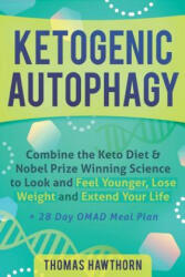 Ketogenic Autophagy - Thomas Hawthorn (ISBN: 9781071445402)