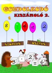 Gondolkodó - Kiszámoló 2 (ISBN: 9786156601032)