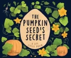The Pumpkin Seed's Secret (ISBN: 9781728279190)