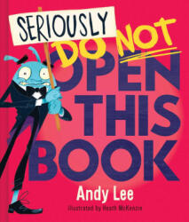 Seriously, Do Not Open This Book (2024)