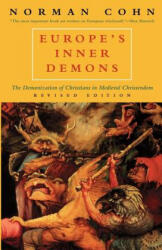 Europe's Inner Demons - Norman Cohn (ISBN: 9780226113074)