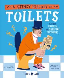 A Stinky History of Toilets (ISBN: 9781838993351)
