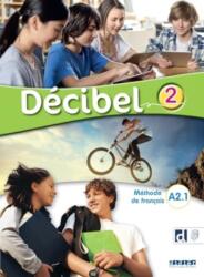 Decibel 2 - Livre + didierfle. app. A2.1 (ISBN: 9782278111763)