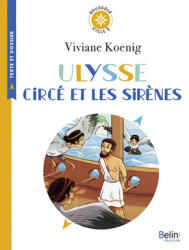 Ulysse, Circé et les sirènes - Blain, Koenig (ISBN: 9791035803889)