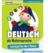 Comunicare in limba materna germana. Manual clasa 1 - Elke Dengel (ISBN: 9786063119675)