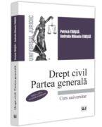 Drept civil. Partea generala. Editia a 3-a revizuita si adaugita - Petrica Trusca, Andrada Mihaela Trusca (ISBN: 9786063915550)