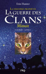 Guerre Clans Derniere Prophe 1 - Erin L. Hunter (ISBN: 9782266176996)