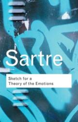 Sketch for a Theory of the Emotions (ISBN: 9780415267526)
