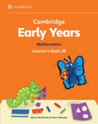 Cambridge Early Years Mathematics Learner's Book 2B - Alison Borthwick, Cherri Moseley (ISBN: 9781009387927)