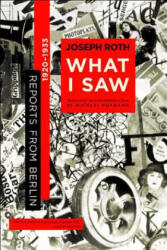 What I Saw - Joseph Roth (ISBN: 9780393325829)