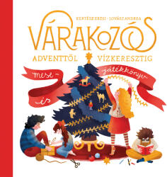 Várakozós - Adventtől vízkeresztig (ISBN: 9786156630544)