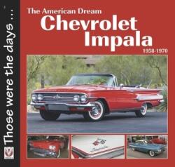 Chevrolet Impala 1958-1970: Visul american (ISBN: 9781787113107)