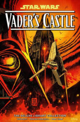 Star Wars: Vader's Castle the Deluxe Library Collection - Francesco Francavilla, Derek Charm, Charlie Kirchoff, Andworld Design (ISBN: 9781506747187)