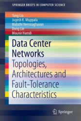 Data Center Networks - Yang Liu, Jogesh K. Muppala, Malathi Veeraraghavan, Dong Lin (2013)