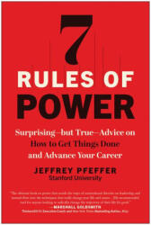 7 Rules of Power - PFEFFER JEFFREY (ISBN: 9781637746479)