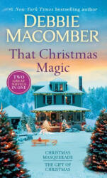 That Christmas Magic: A 2-In-1 Collection - MACOMBER DEBBIE (ISBN: 9780593496114)