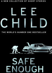 Safe Enough (ISBN: 9780857506795)