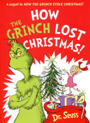 Dr. Seuss: Dr. Seuss: How the Grinch Lost Christmas! (ISBN: 9780008626020)