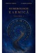 Numerologie karmica, volumul 1 - Cristian Terran, Clarissa Damian (ISBN: 9789730401646)