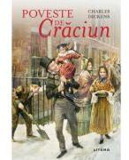 Poveste de Craciun - Charles Dickens (ISBN: 9786303422411)