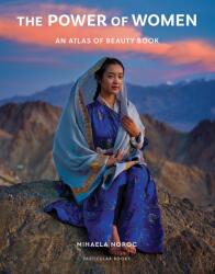 The Atlas of Beauty: The Power of Women - Mihaela Noroc (ISBN: 9780241708989)