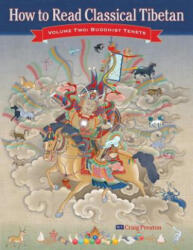 How to Read Classical Tibetan - Craig Preston (ISBN: 9781559393133)