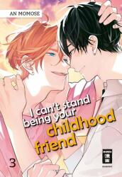 I can't stand being your Childhood Friend 03 (ISBN: 9783755502395)