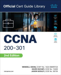 CCNA 200-301 Official Cert Guide Library - David Hucaby, Wendell Odom, Jason Gooley (ISBN: 9780138221393)